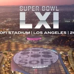 Super Bowl LXI 2027: Los Angeles y SoFi Stadium se preparan para otro espectáculo global